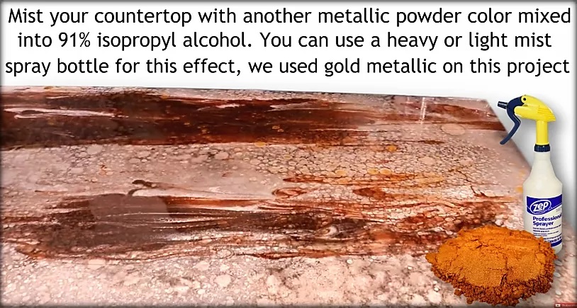 Mist your countertop with another metallic powder color mixed