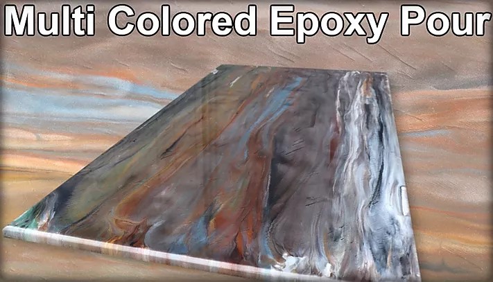 multi colored epoxy pour
